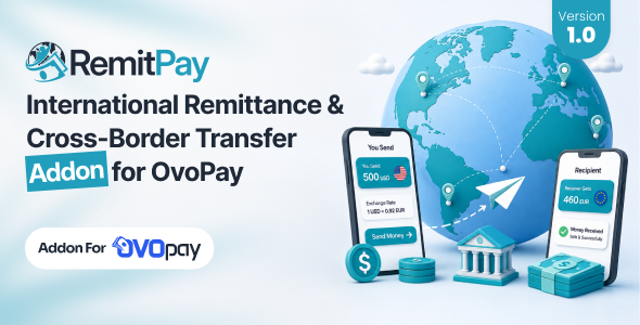 RemitPay - International Remittance & Cross-Border Transfer Addon for OvoPay
