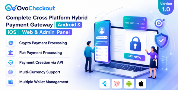 OvoCheckout - Complete Cross Platform Hybrid Payment Gateway | Android & iOS |  Web & Admin  Panel